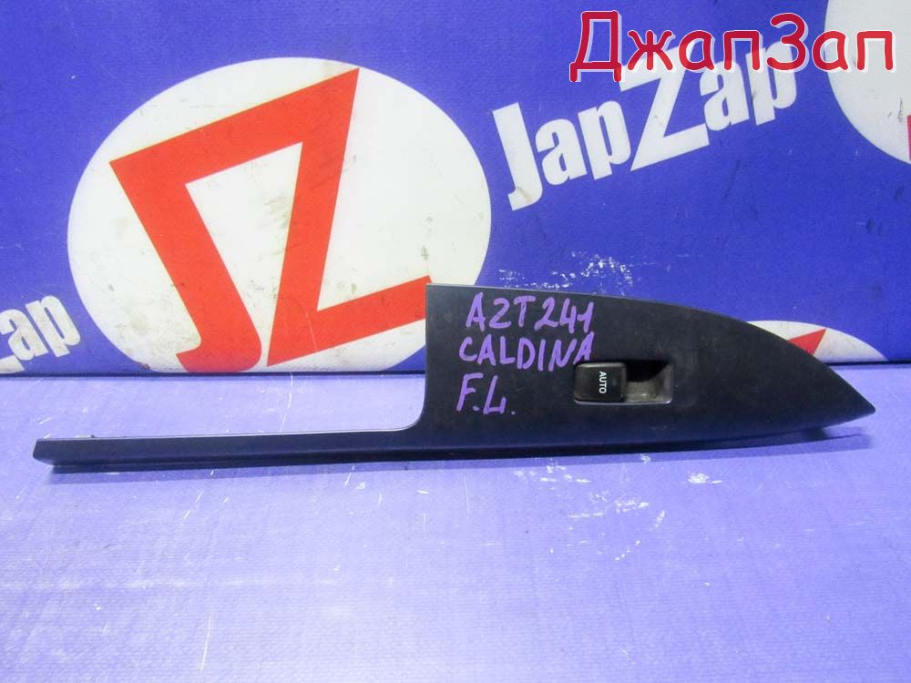Кнопка стеклоподъемника для Toyota Caldina AZT241  1AZ-FSE      