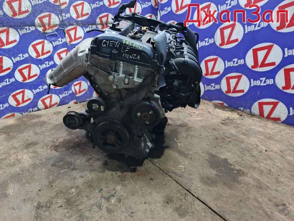 Двигатель в сборе для Mazda Atenza  GYEW  LF-VE       Двигатель в сборе для Mazda Atenza GYEW  LF-VE